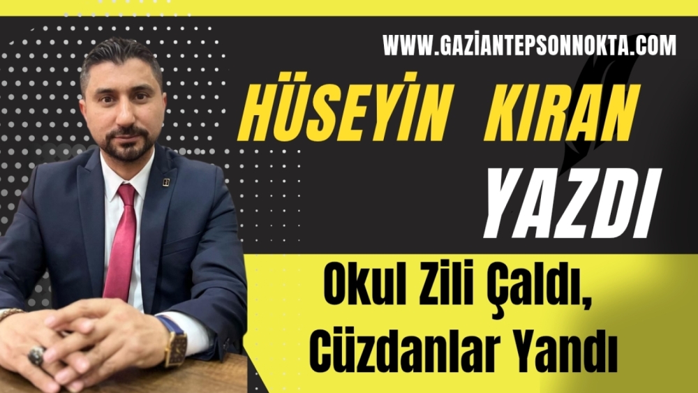 Okul Zili Çaldı, Cüzdanlar Yandı